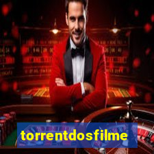 torrentdosfilmes.tv