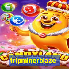 tripminerblaze