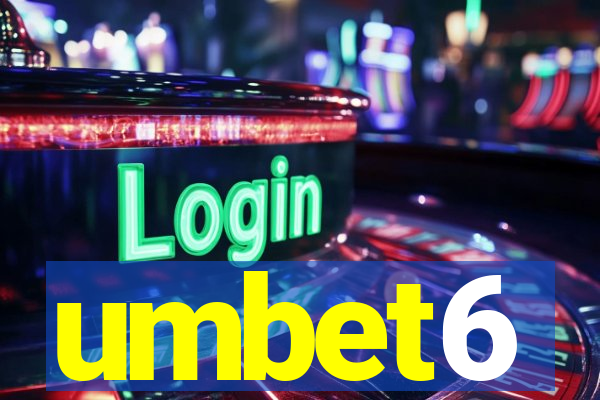 umbet6