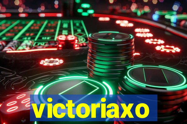 victoriaxo