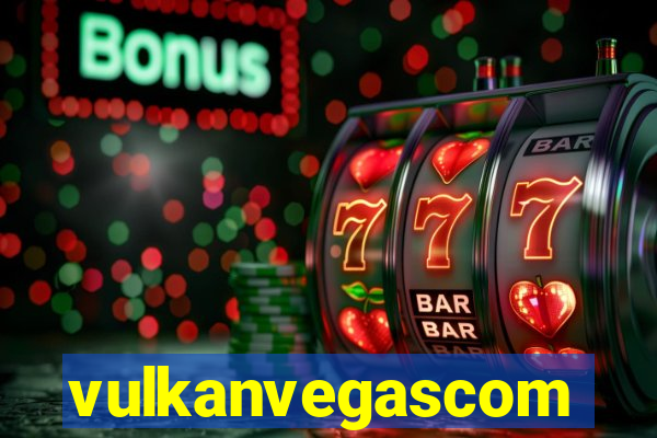 vulkanvegascom