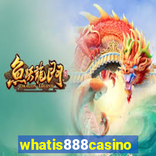 whatis888casino