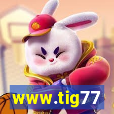 www.tig77