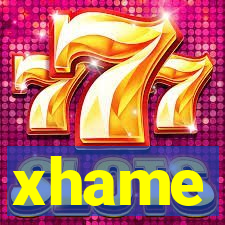 xhame