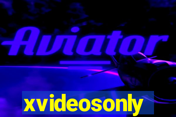 xvideosonly