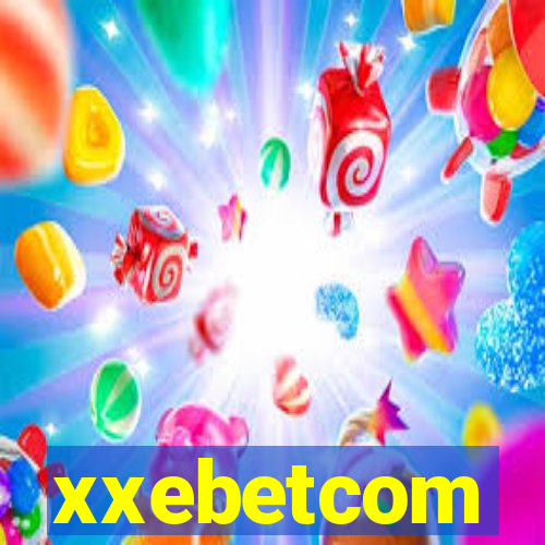 xxebetcom