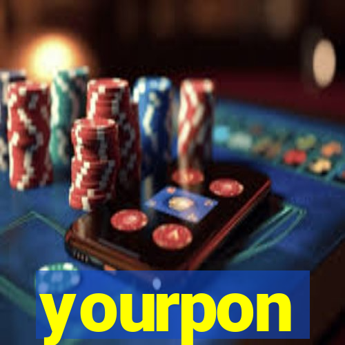 yourpon