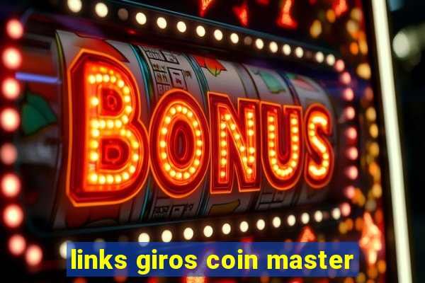 links giros coin master