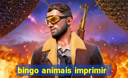 bingo animais imprimir