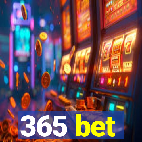 365 bet