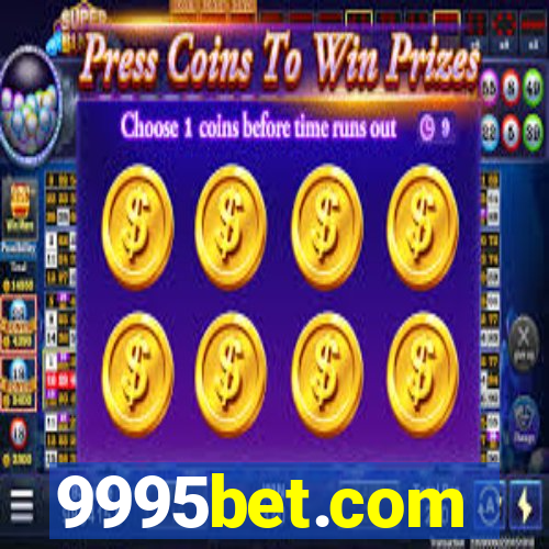 9995bet.com