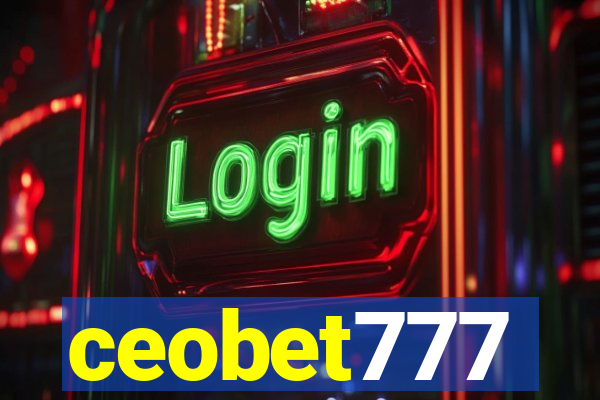 ceobet777