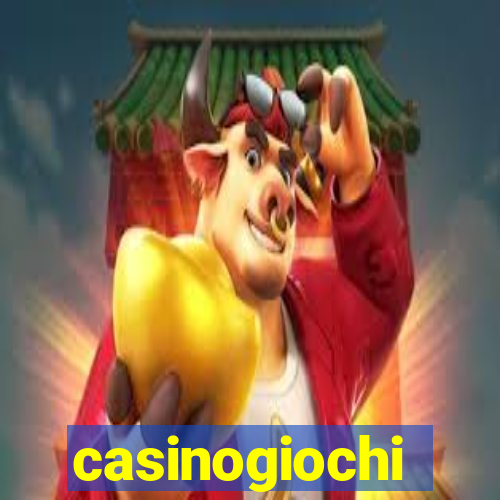 casinogiochi