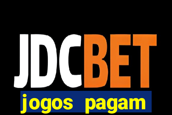 jogos pagam dinheiro de verdade