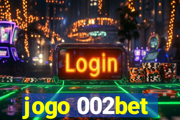 jogo 002bet