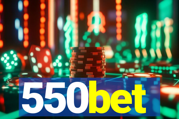 550bet