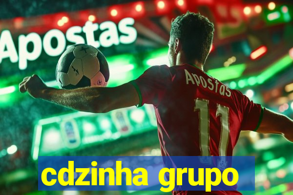 cdzinha grupo