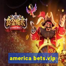 america bets.vip