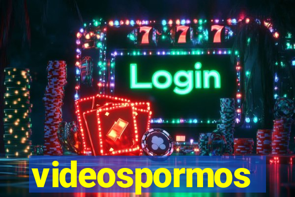 videospormos