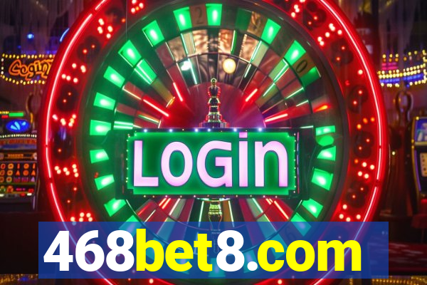 468bet8.com