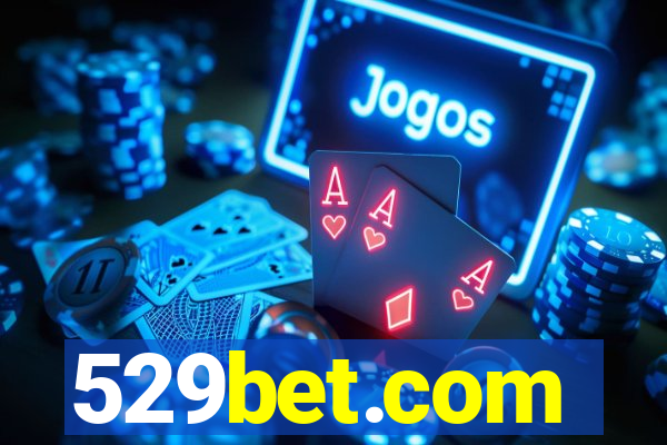 529bet.com