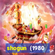 shogun (1980 dublado download)