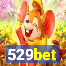 529bet