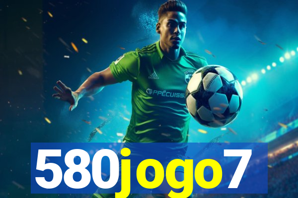 580jogo7