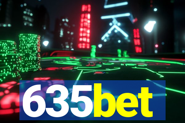 635bet