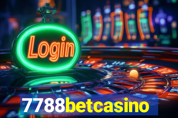 7788betcasino