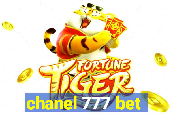 chanel 777 bet