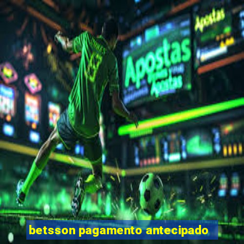 betsson pagamento antecipado