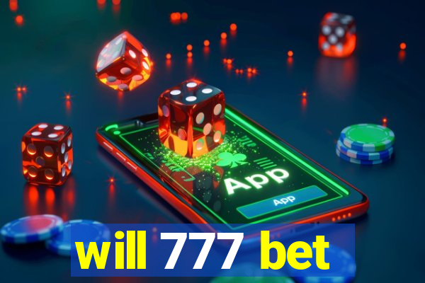 will 777 bet