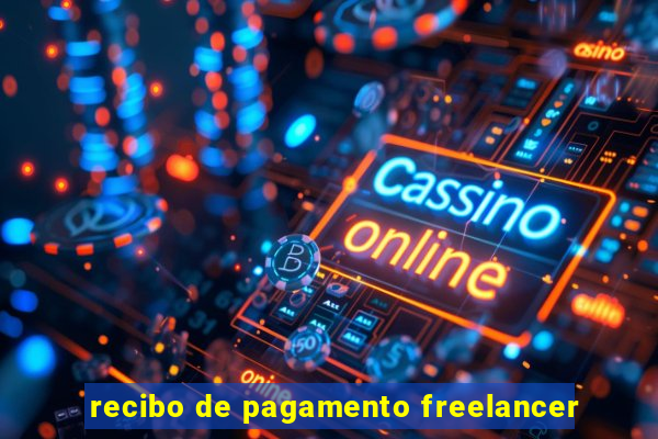 recibo de pagamento freelancer