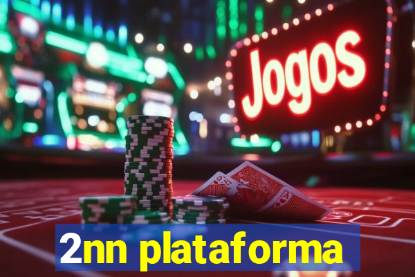 2nn plataforma