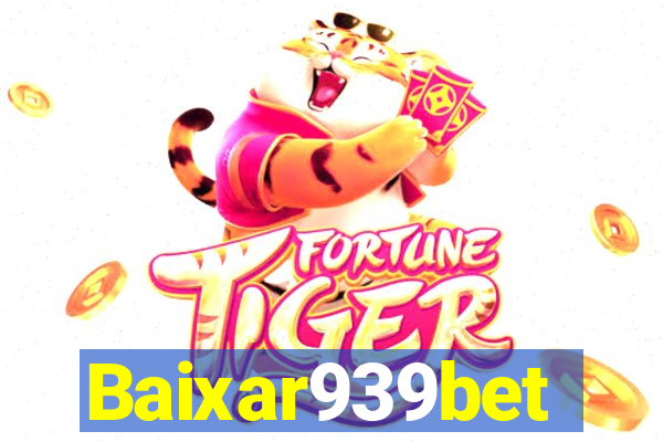 Baixar939bet