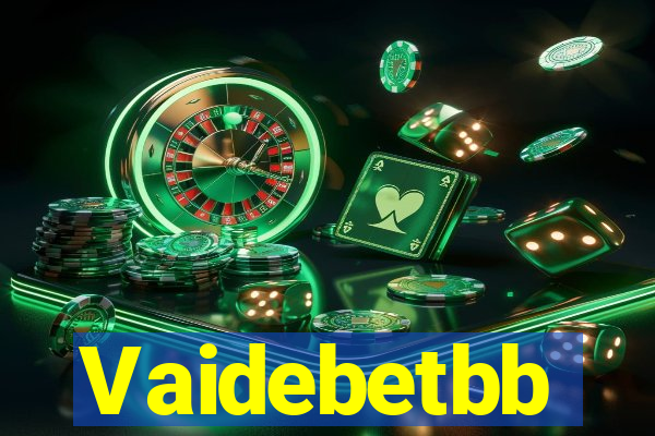 Vaidebetbb