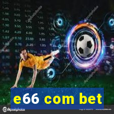 e66 com bet