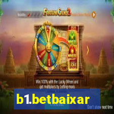 b1.betbaixar