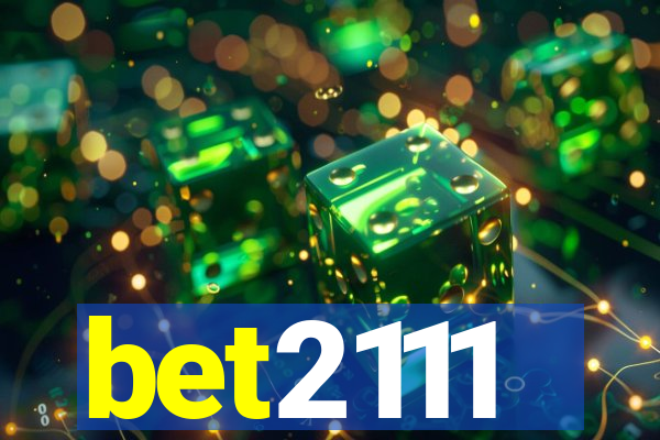 bet2111