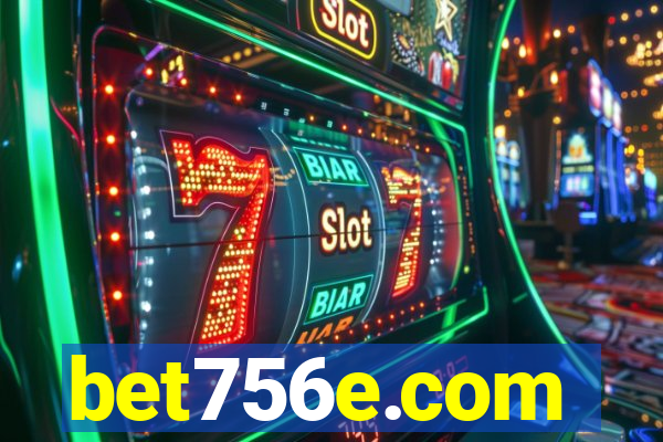 bet756e.com