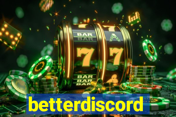 betterdiscord