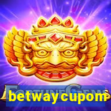 betwaycupom