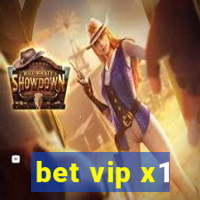 bet vip x1