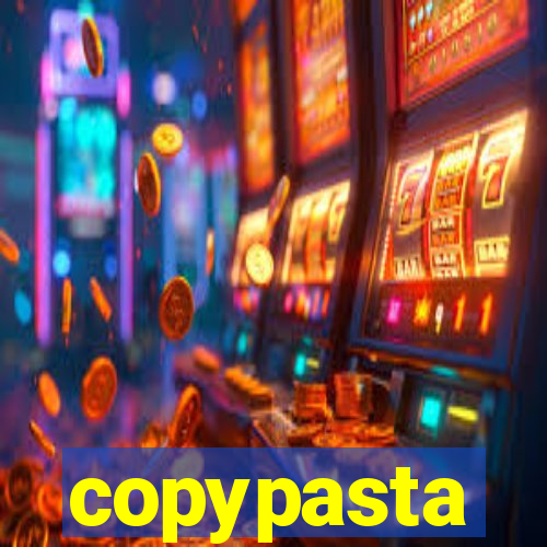 copypasta