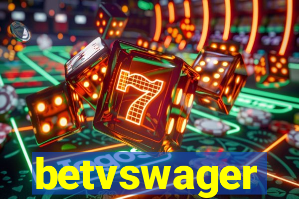 betvswager