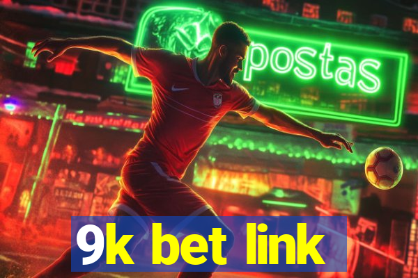 9k bet link