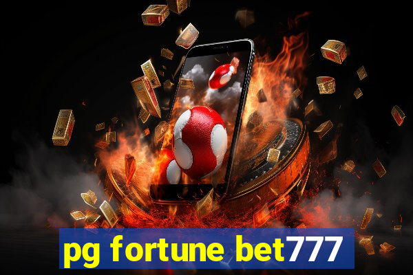 pg fortune bet777