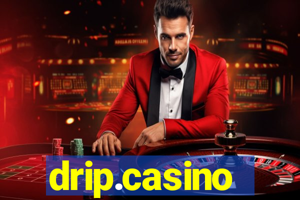 drip.casino