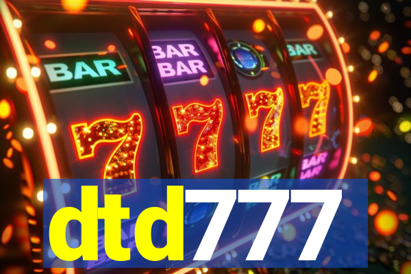 dtd777